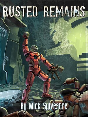 cover image of Rusted Remains